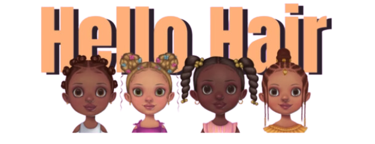 Hello Hair logo in orange text with four little Black girls wearing their hair in different styles.